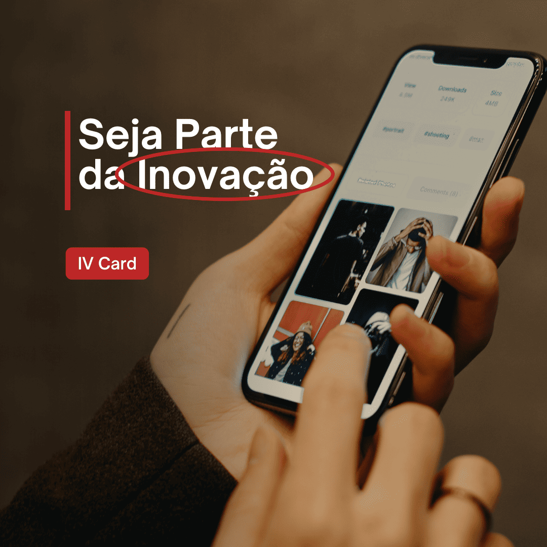 IV Card: Transformando Conexões na Era Digital – Conheça a Fase Beta
